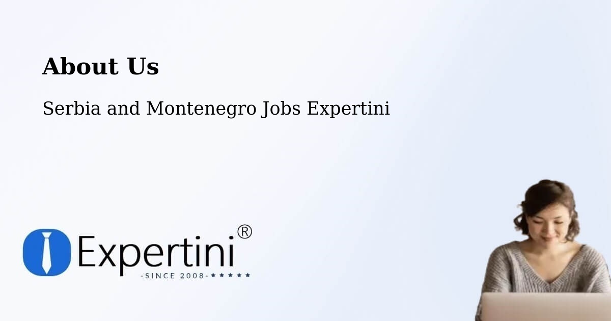 About Expertini Recruitment Platform  – Saint Hyacinthe - Saint Hyacinthe, Serbia and Montenegro Jobs Expertini