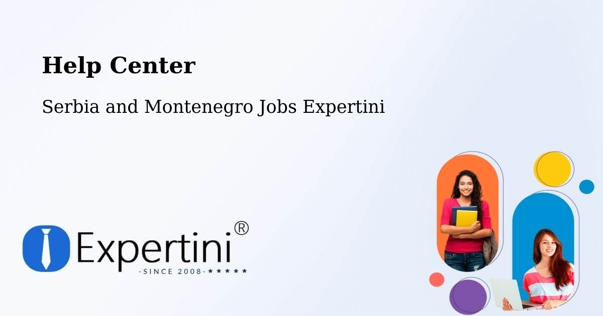 Help Center – Saint Hyacinthe - Serbia and Montenegro Jobs Expertini