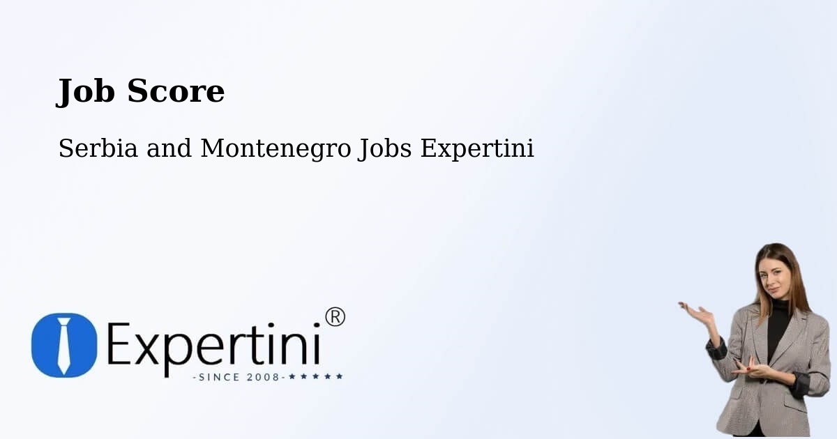 Job Score & Job Description Score Tool – Saint Hyacinthe - Serbia and Montenegro Jobs Expertini