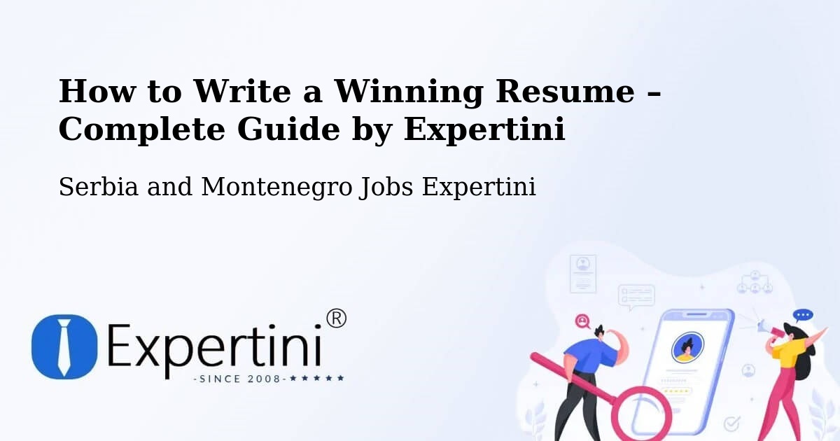 Resume Writing Guide for Job Seekers – Saint Hyacinthe - Saint Hyacinthe, Serbia and Montenegro Jobs Expertini